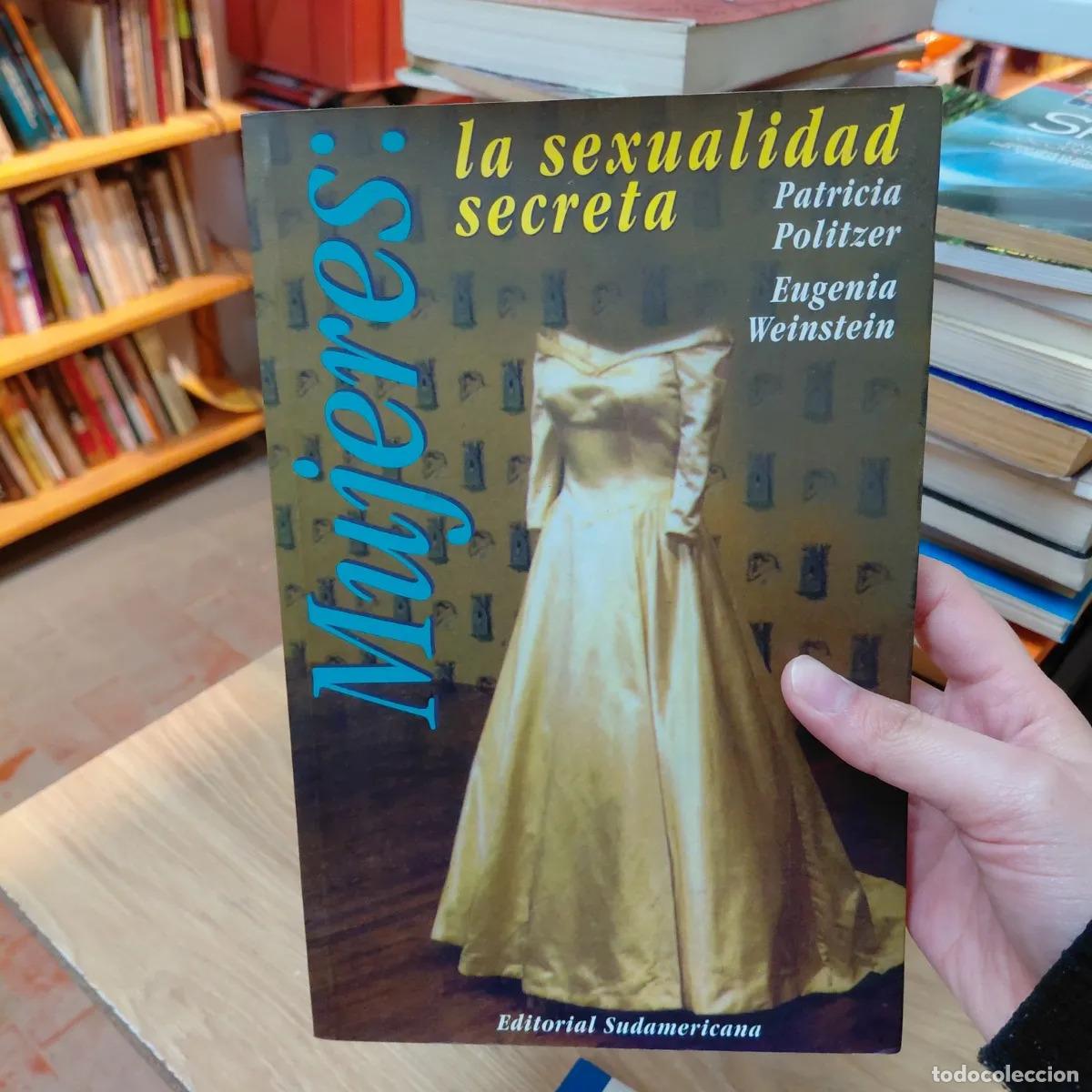 books: Mujeres: la sexualidad secreta - Politzer, Weinstein