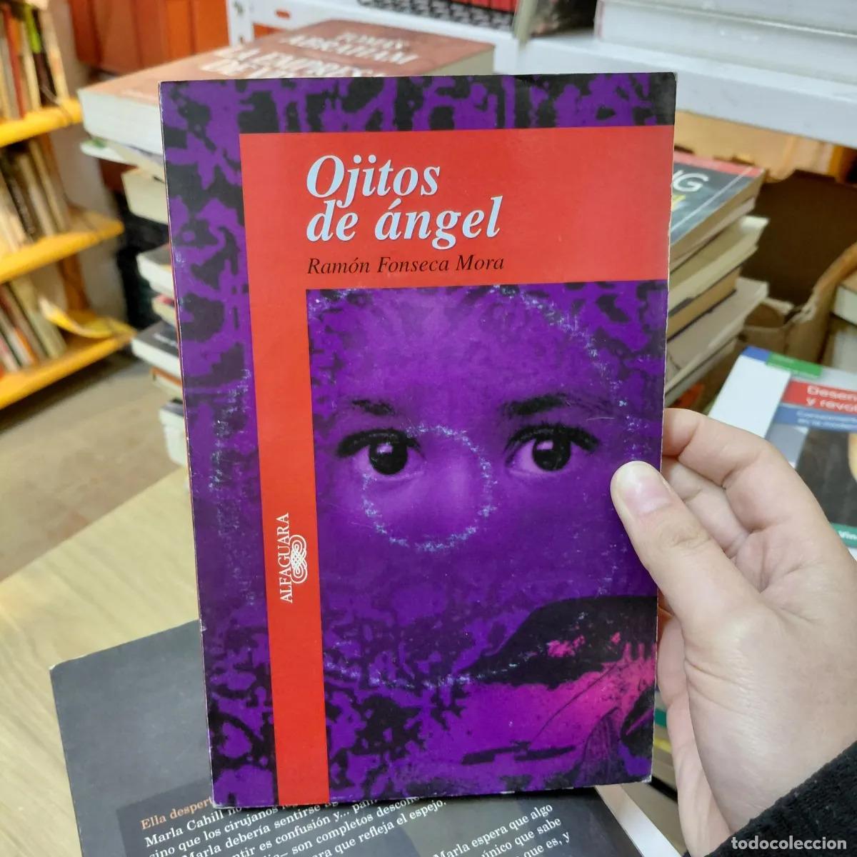 Libros: Ojitos de angel - Ramon Fonseca Mora - Foto 1