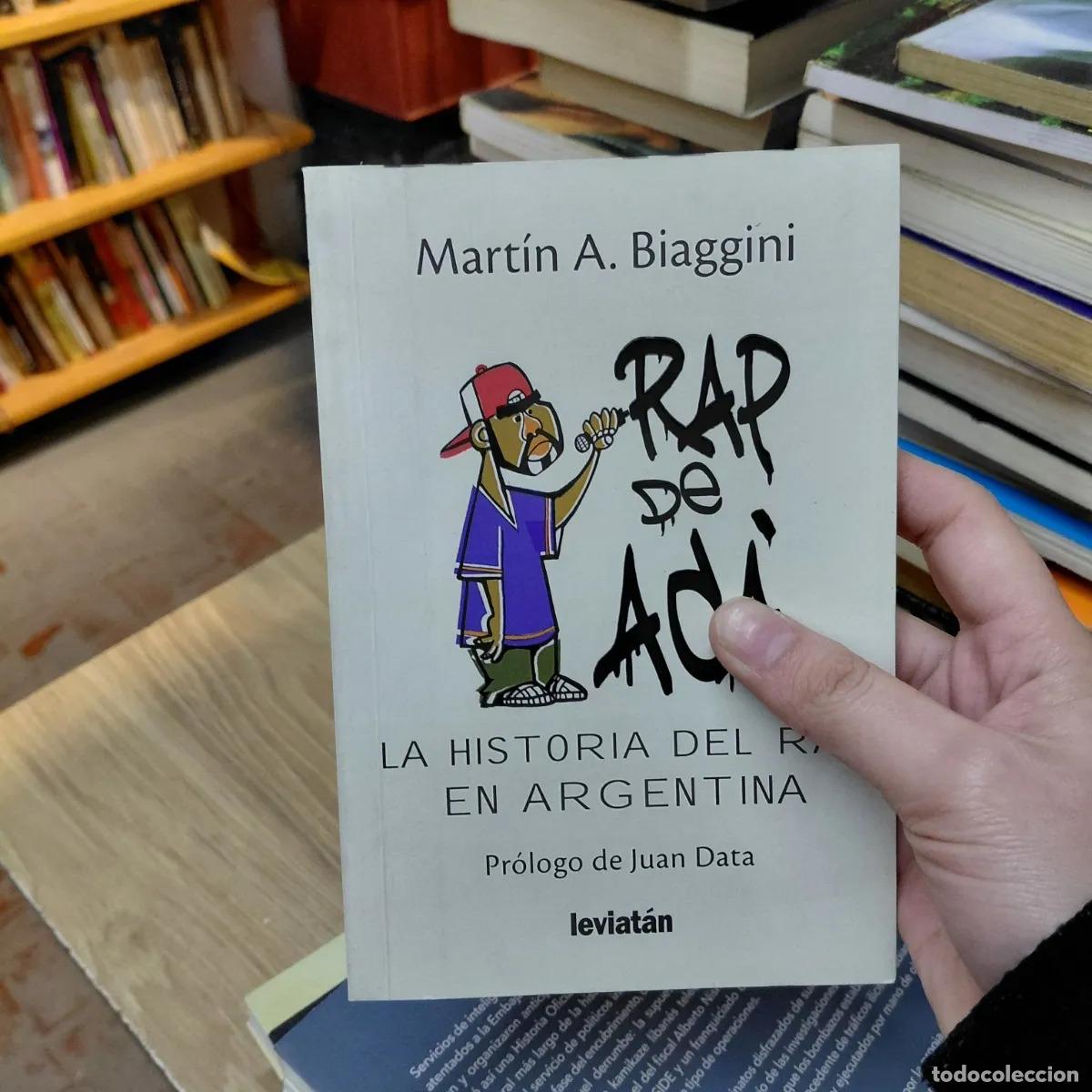 books: La historia del rap en Argentina - Martin A. Biaggini