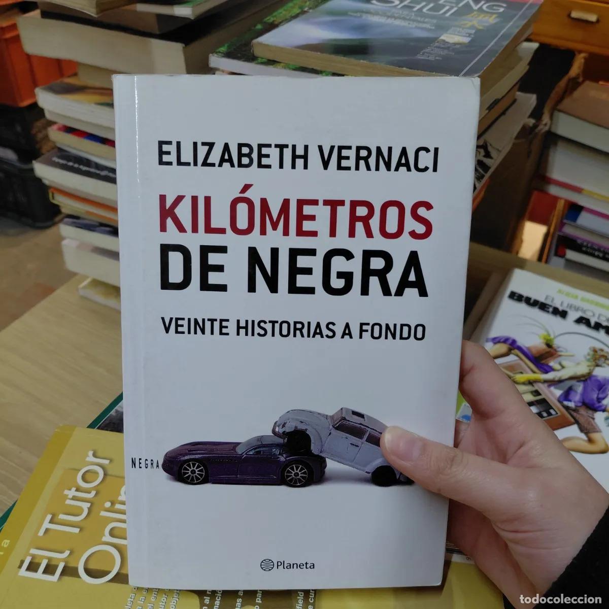 Libros: Kilometros de negra - Elizabeth Vernai - Foto 1
