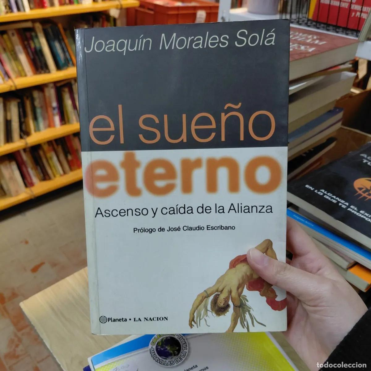 books: El sue&ntilde;o eterno - Joaquin morales Sola