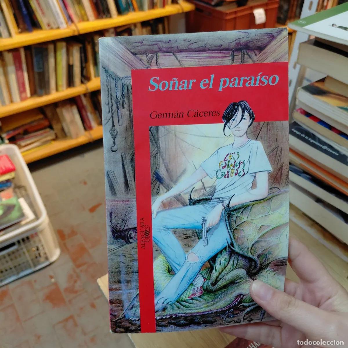 Libros: So&ntilde;ar el paraiso (det.) - German aceres - Foto 1