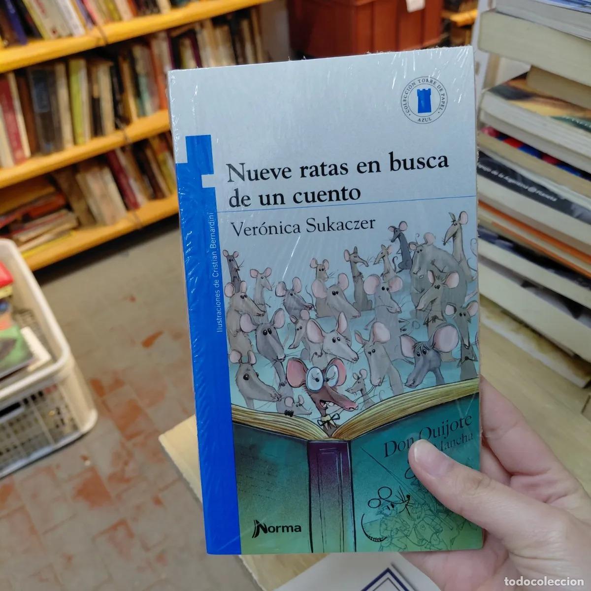 Libri di seconda mano: Nueve ratas en busca de un cuento - Veronica Sukaczer