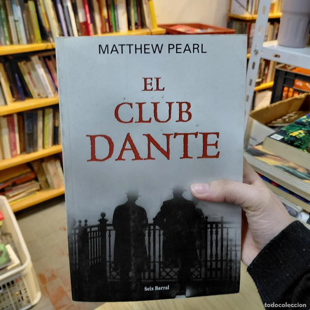 books: El club Dante - Matthew Pearl