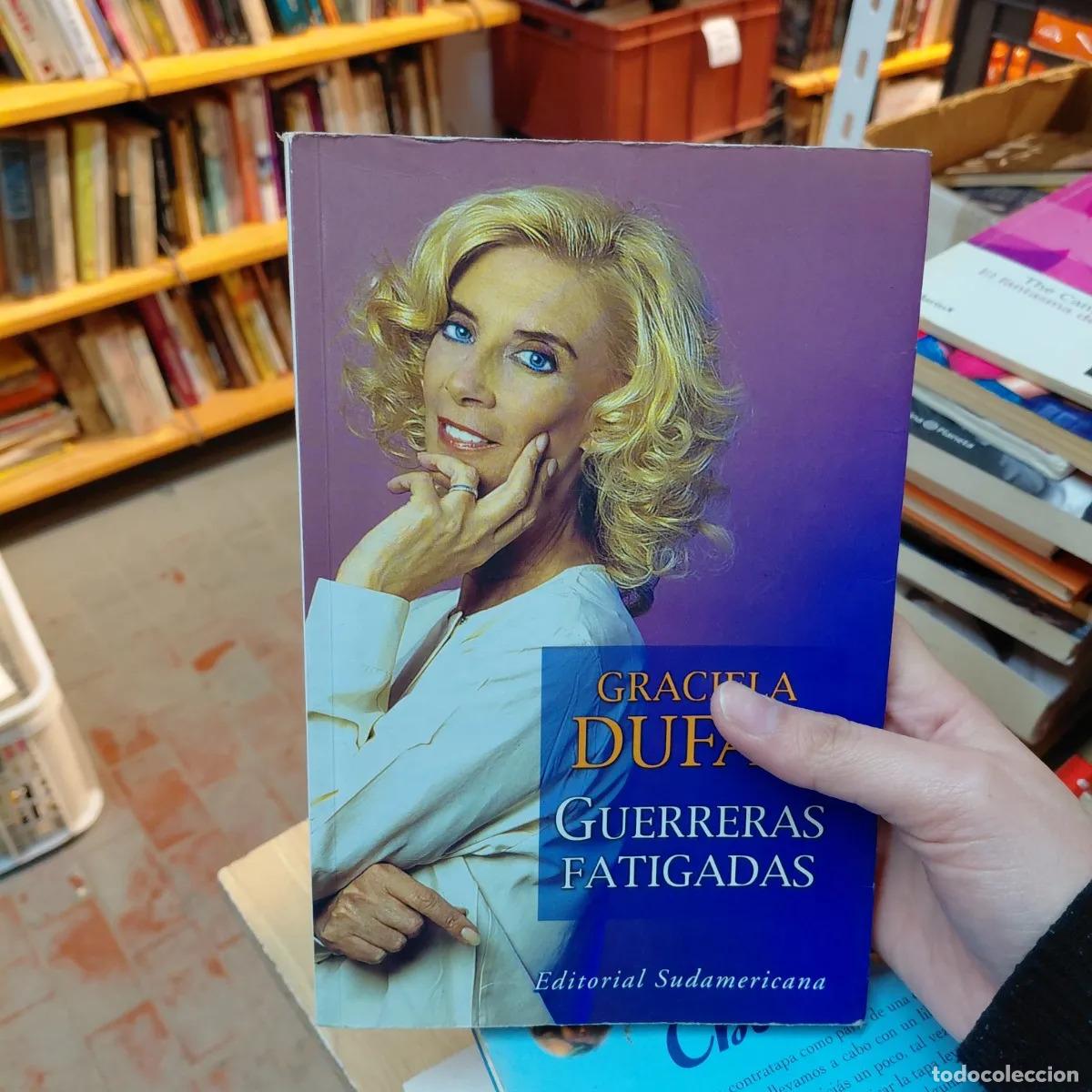 Libri di seconda mano: Guerreras fatigadas - Graciela Dufau