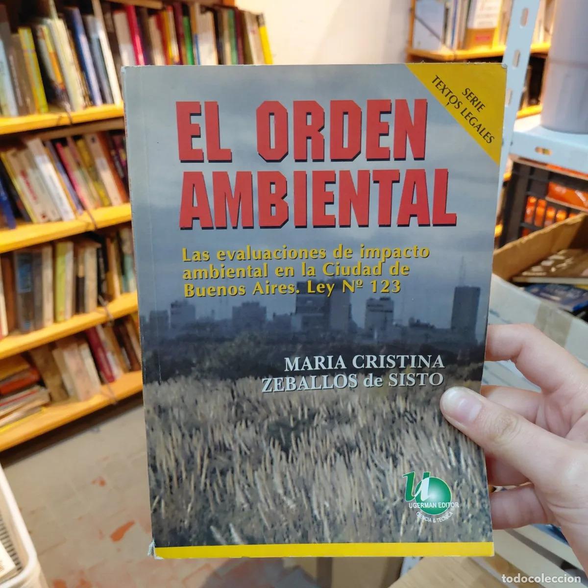 B&uuml;cher: El orden ambiental - Maria Cristina Zeballos de Sisto