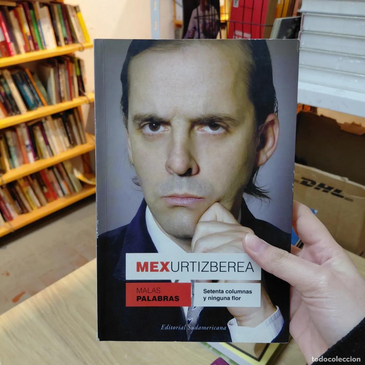 Libros: Malas palabras - Mex Urtizberea - Foto 1