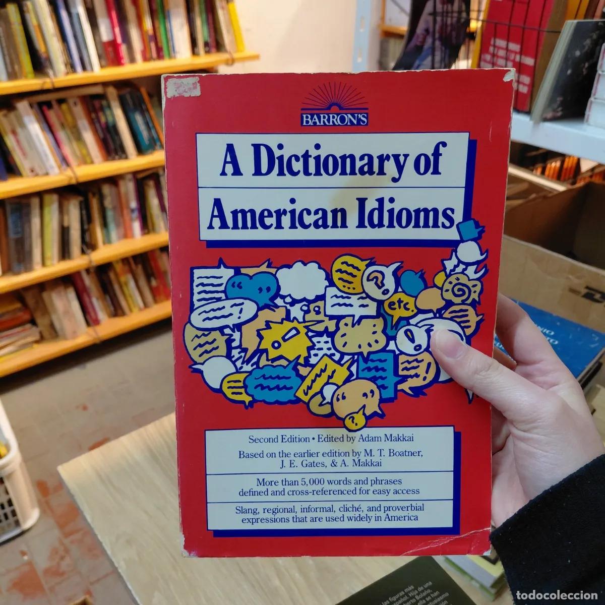 Libri di seconda mano: A dictionary of american idioms (det.) - VVAA