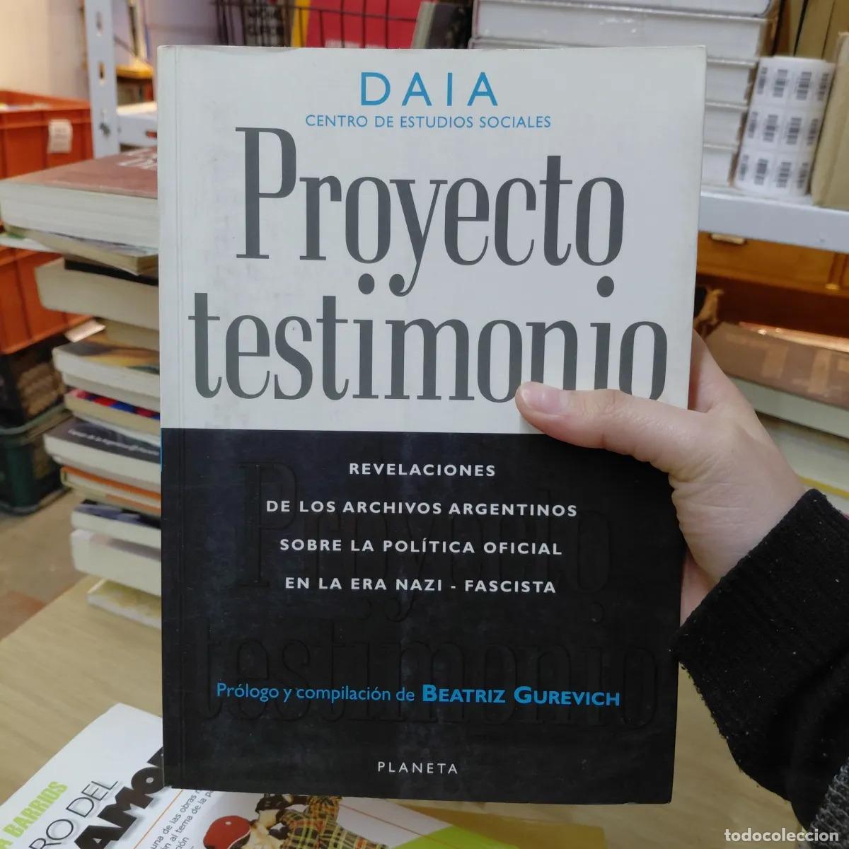 Libri di seconda mano: Proyecto testimonio (det.) - Beatriz Gurevich