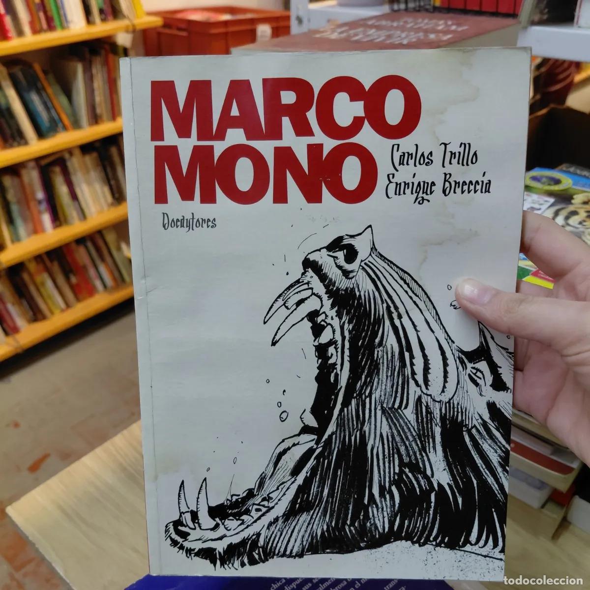 Libri di seconda mano: Marco mono (det.) - Carlos Trillo, Enrique Breccia