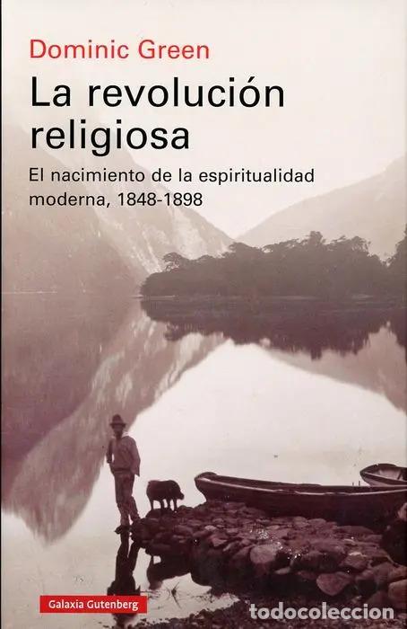 Libri di seconda mano: La Revoluci&oacute;n Religiosa - Dominic Green - Dominic Green