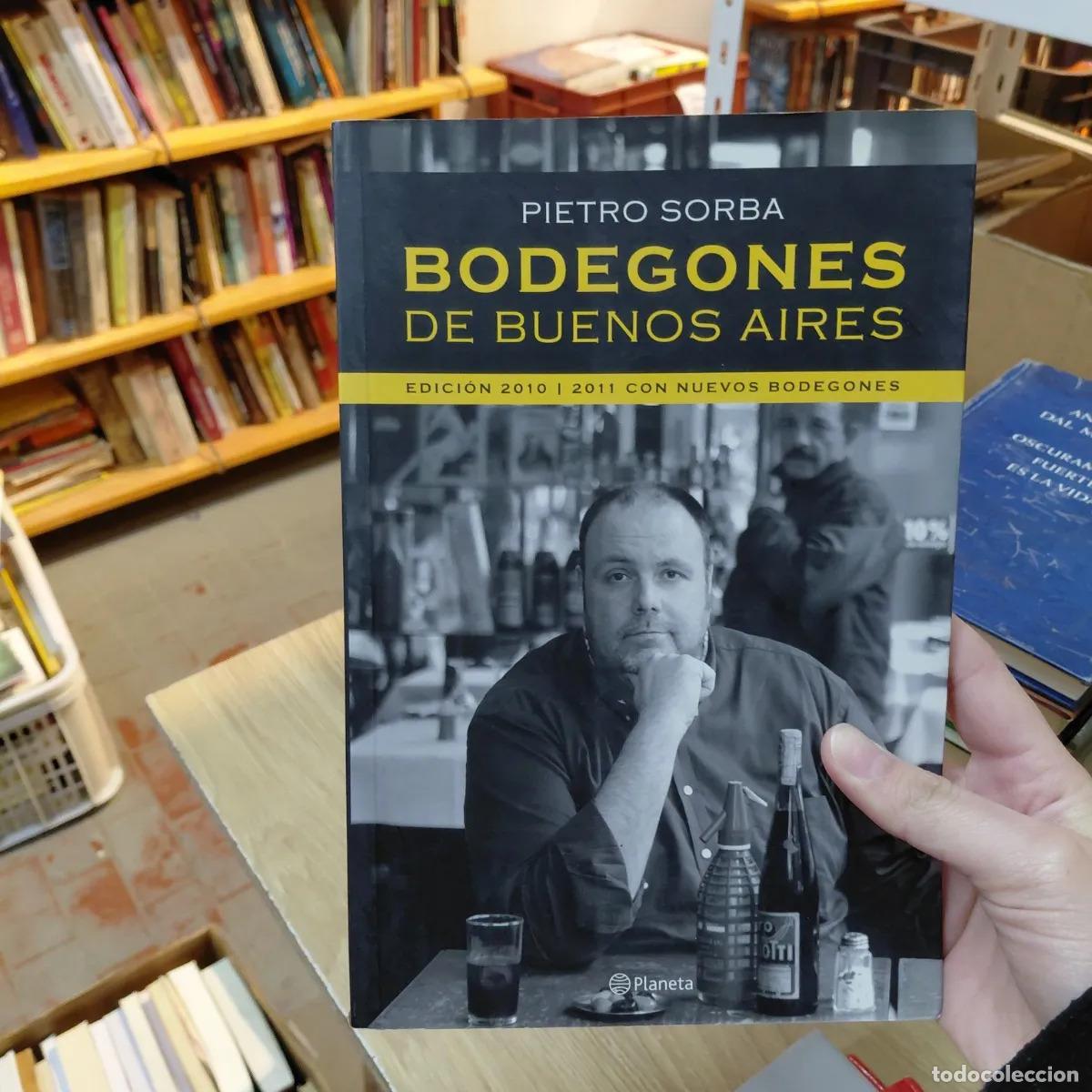 Libri di seconda mano: Bodegones de Buenos Aires - Pietro Sorba