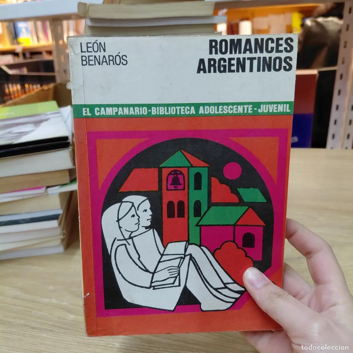 Libros: Romances argentinos (det.) - Leon Benaros