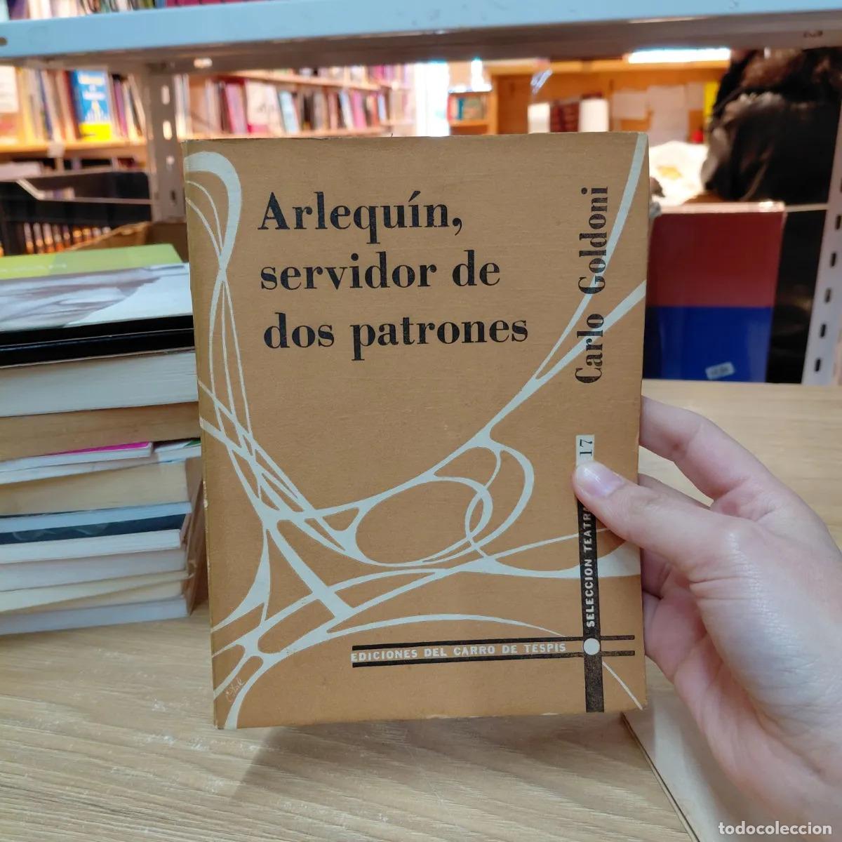 Livros em segunda m&atilde;o: Arlequin, servidor de dos patrones - Carlo Goldoni