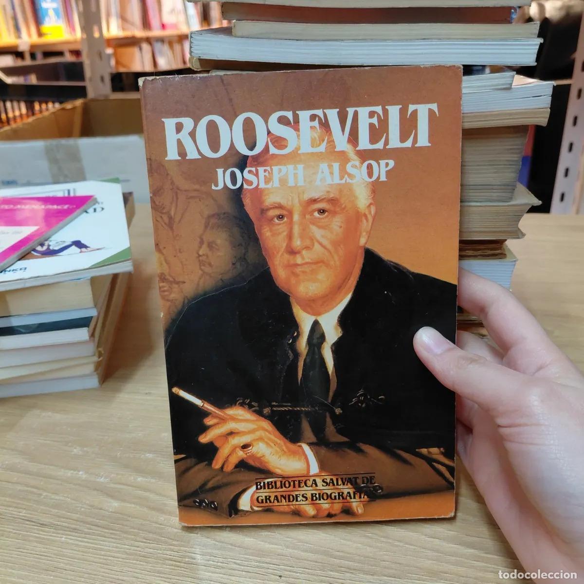 Libros: Roosevelt (det.) - Joseph Alsop - Foto 1
