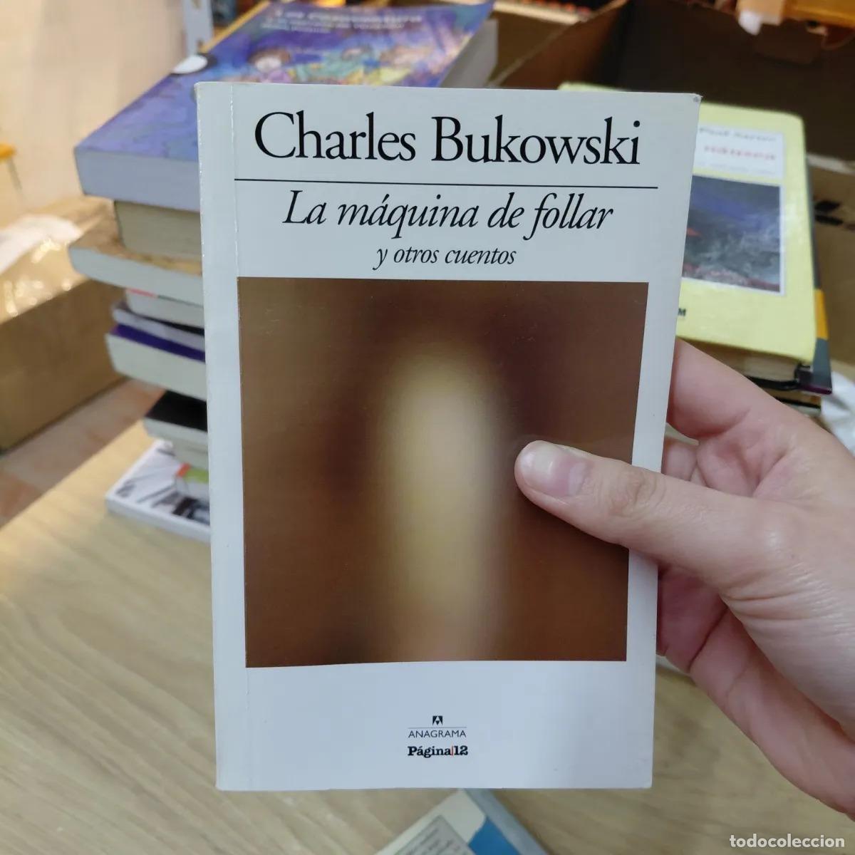 Livros em segunda m&atilde;o: La maquina de follar - Charles Bukowski