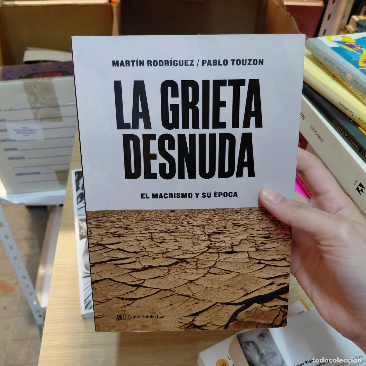 Livros em segunda m&atilde;o: La grieta desnuda (det.) - Martin Rodriguez, Pablo Touzon