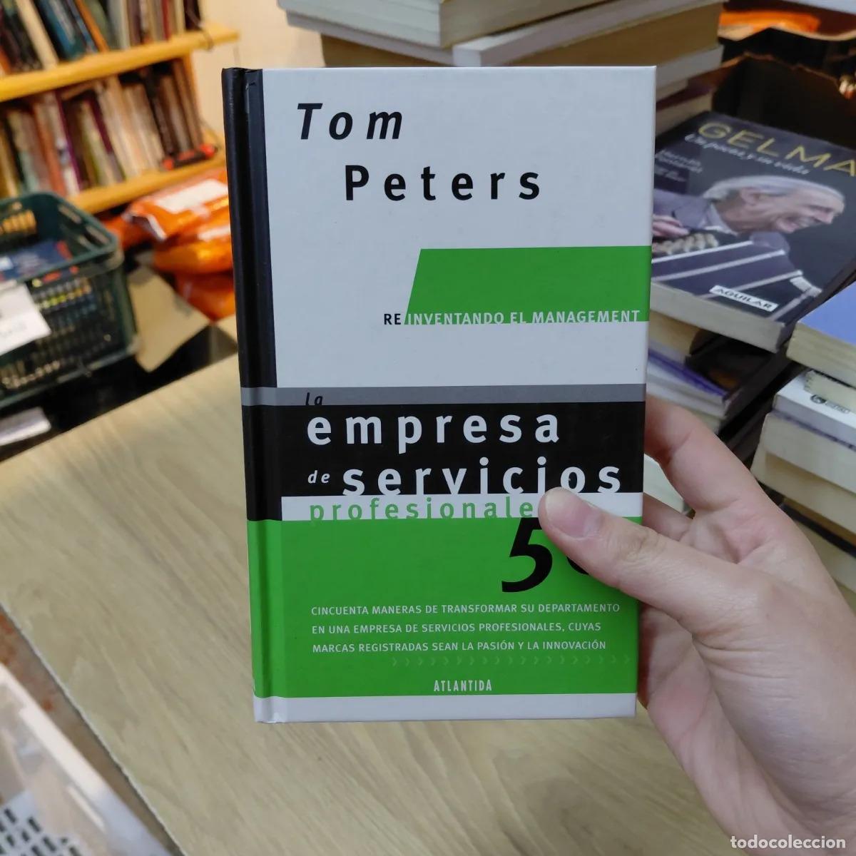 B&uuml;cher: La empresa de servicios profesionales 50 - Tom Peters