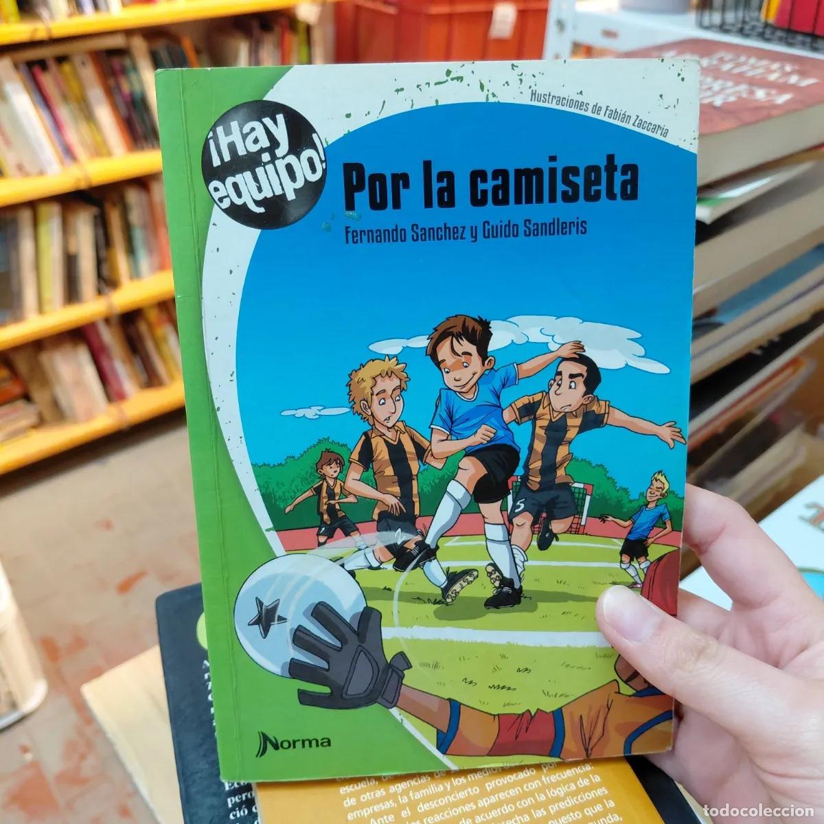 B&uuml;cher: Por la camiseta (det.) - Fernando Sanchez, Guido Sandleris