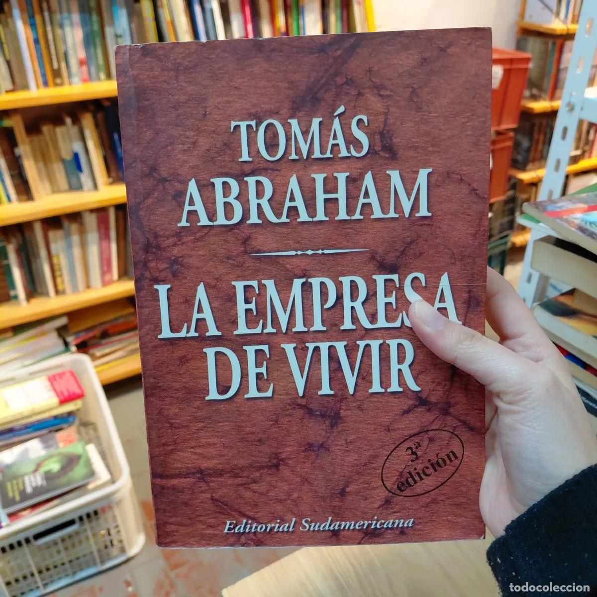 Libros: La empresa de vivir - Tomas Abraham - Foto 1