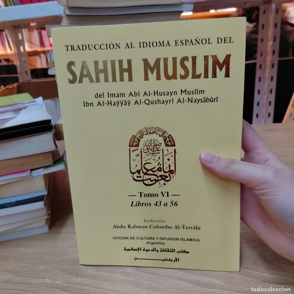 B&uuml;cher: Traduccion al idioma espa&ntilde;ol del Sahih Muslim t. VI - VVAA