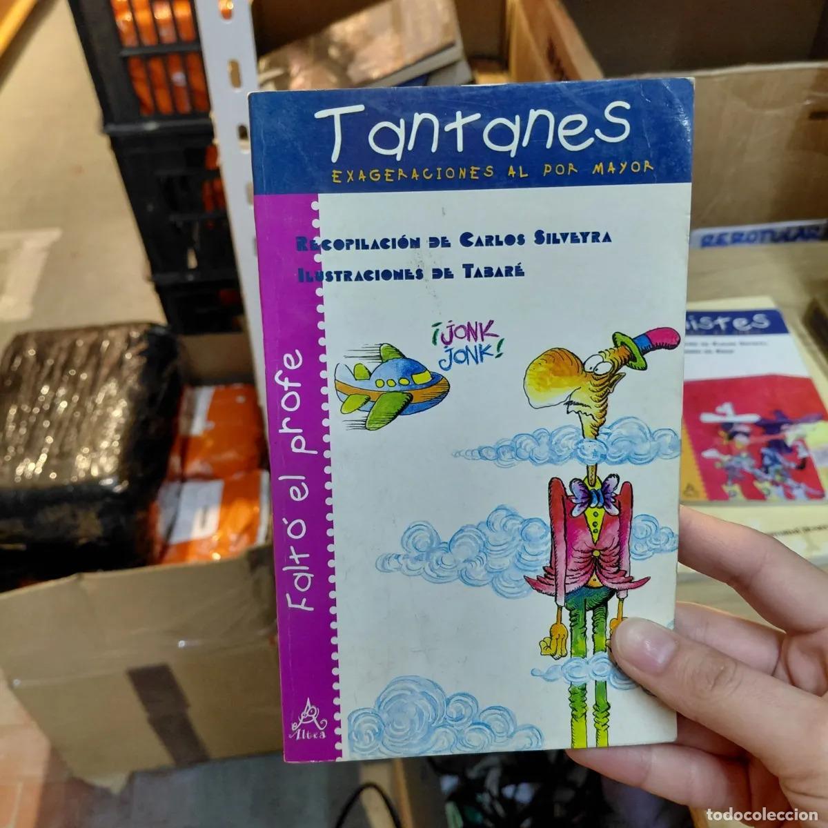 Libros: Tantanes - Carlos Silveyra - Foto 1