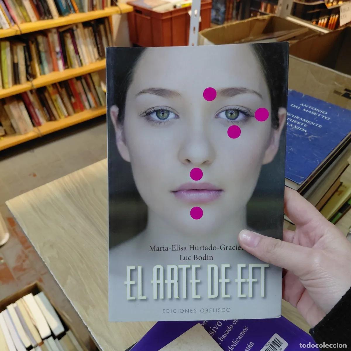Libri di seconda mano: El arte de Eft - Maria-Elisa Hurtado-Graciet, Luc Bodin