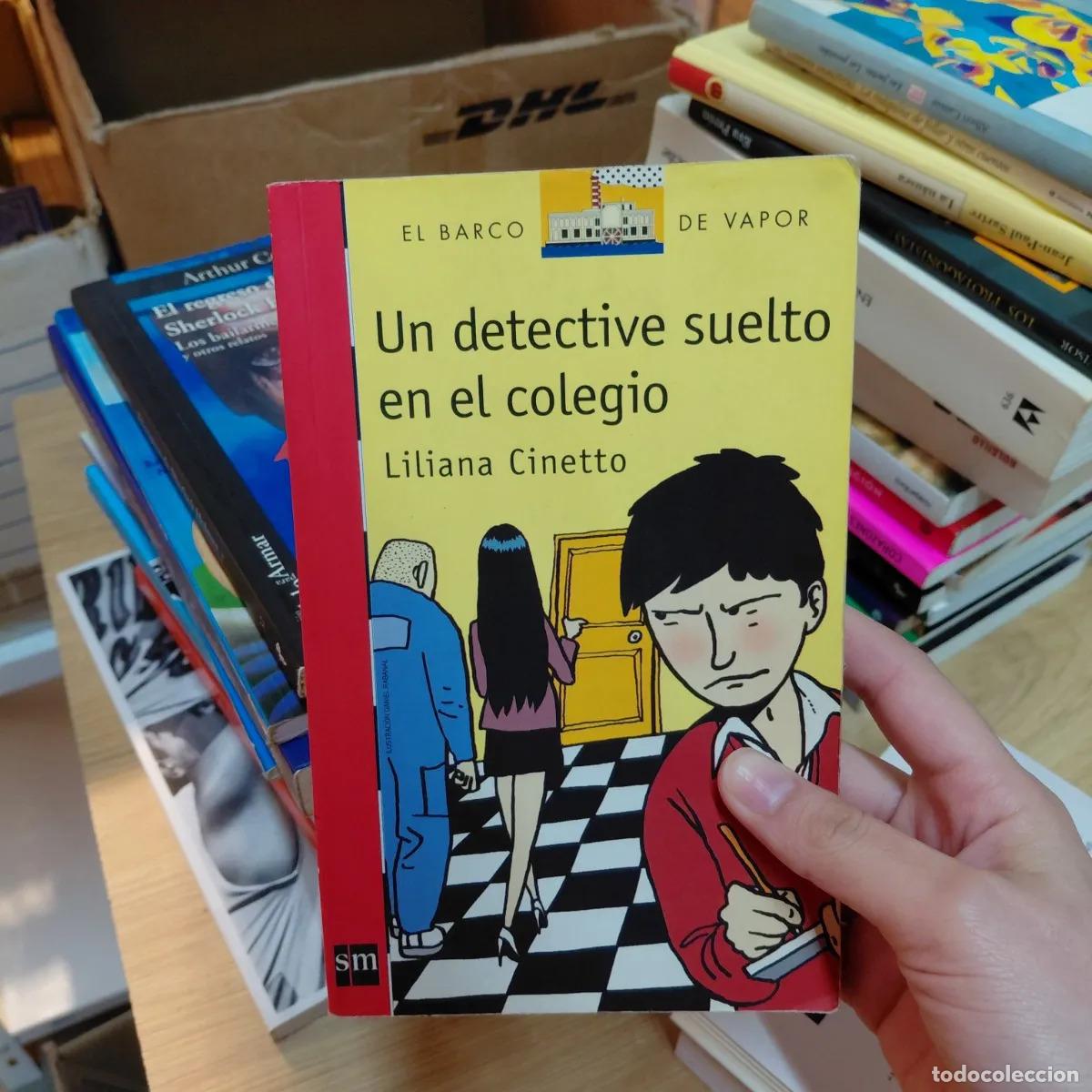 books: Un detective suelto en el colegio - Liliana Cinetto
