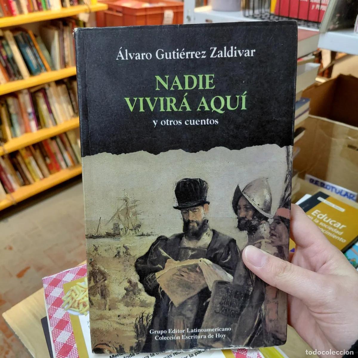 books: Nadie vivira aqui (det.) - Alvaro Gutierrez Zaldivar