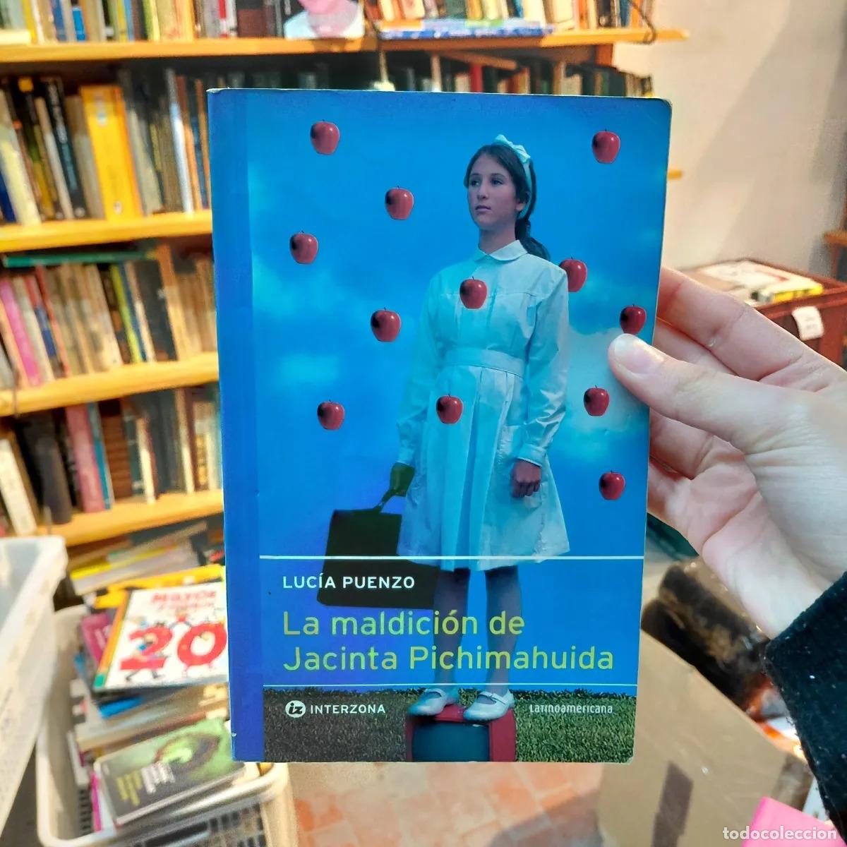 Livres: La maldicion de Jacinta Pichimahuida - Lucia Puenzo
