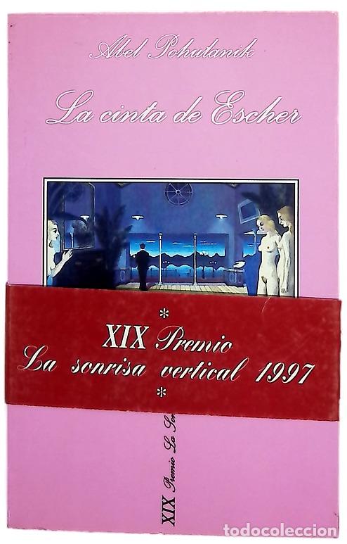 Libros: La cinta de Escher - Pohulanik, Abel - Foto 1