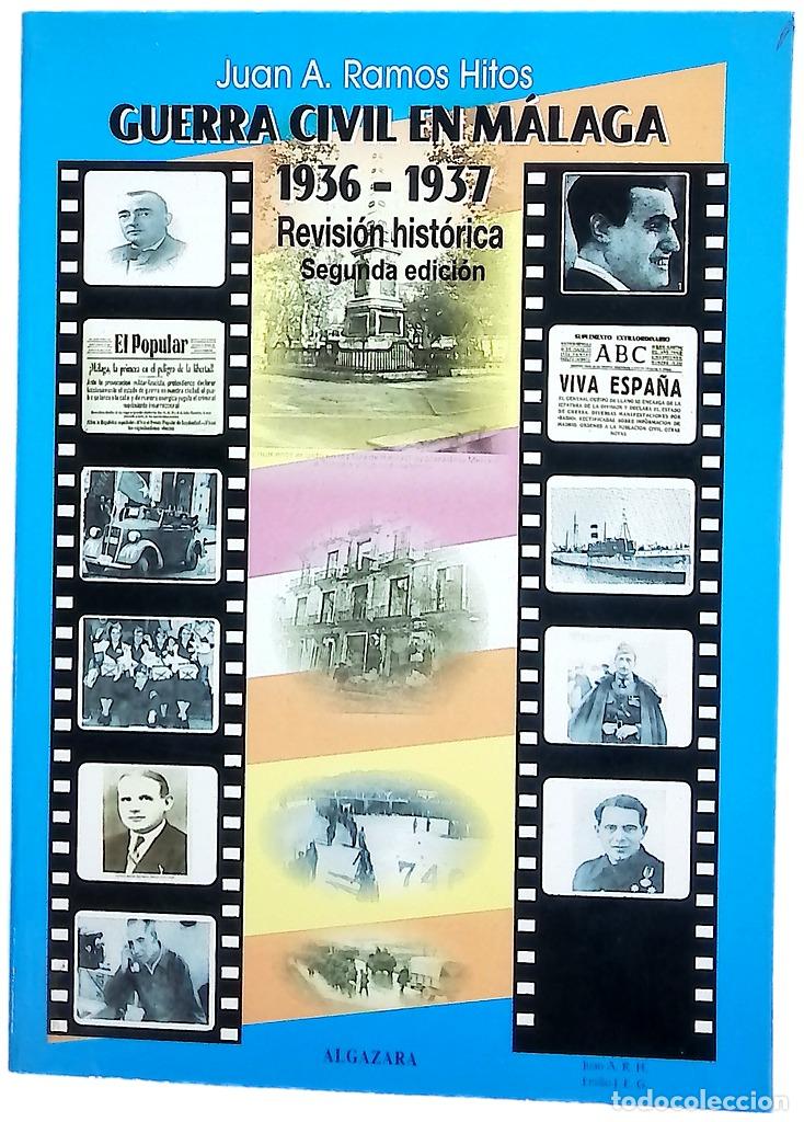 Libros: Guerra civil en M&aacute;laga 1936-1937 revisi&oacute;n hist&oacute;rica