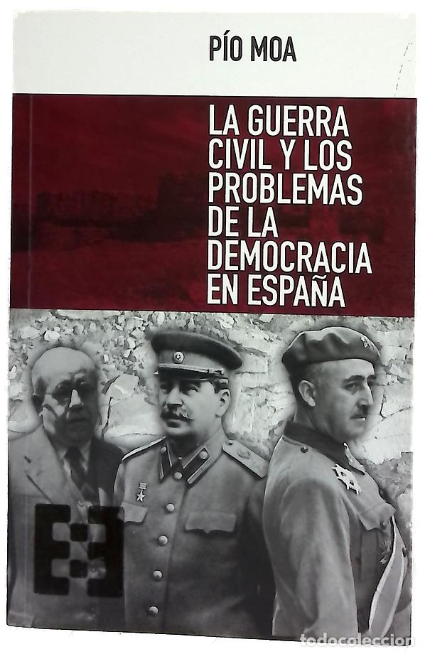 Libros: La guerra civil y los problemas de la democracia en Espa&ntilde;a