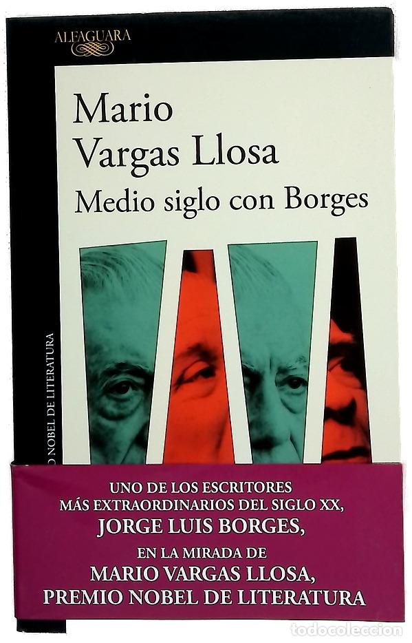 Libros: Medio siglo con Borges - Vargas Llosa, Mario