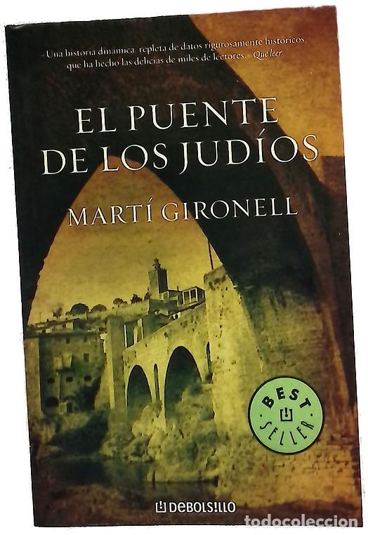 Libros: El puente de los jud&iacute;os - Gironell, Mart&iacute;