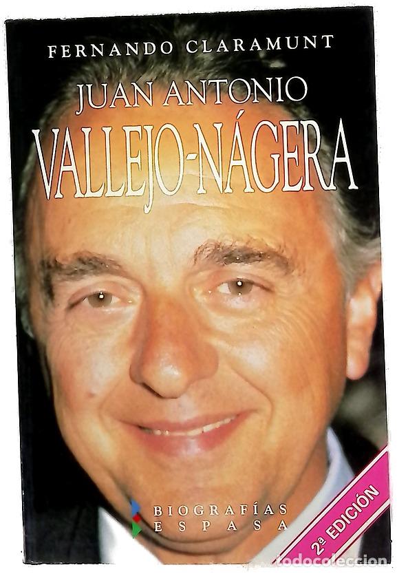 Libros: Juan Antonio Vallejo-N&aacute;gera la dif&iacute;cil serenidad
