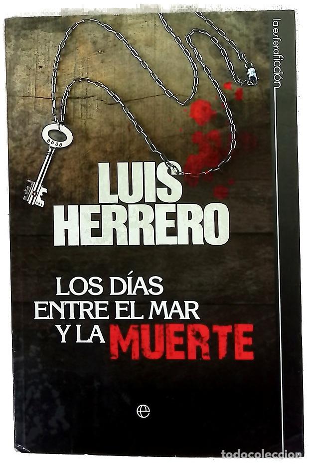 Libros: Los d&iacute;as entre el mar y la muerte