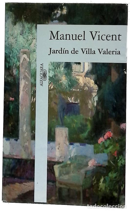Libros: Jard&iacute;n de Villa Valeria - Vicent, Manuel