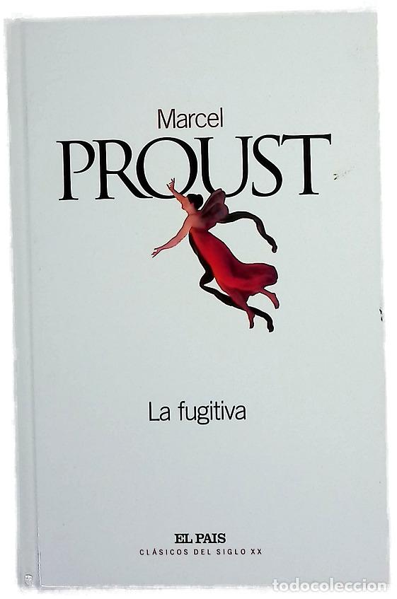 Libros: La fugitiva - Proust, Marcel; Berges, Consuelo