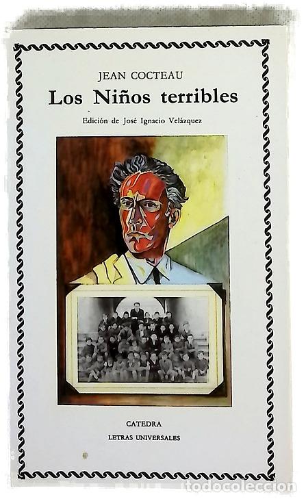 Libros: Los ni&ntilde;os terribles - Cocteau, Jean; Vel&aacute;zquez, J. Ignacio
