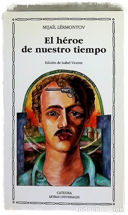 Libros: El h&eacute;roe de nuestro tiempo
