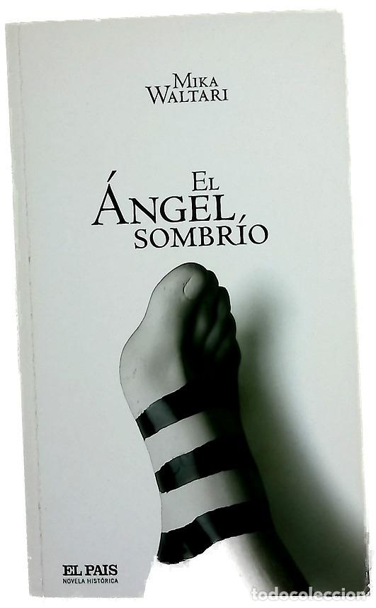 Libros: El &aacute;ngel sombr&iacute;o - Waltari, Mika