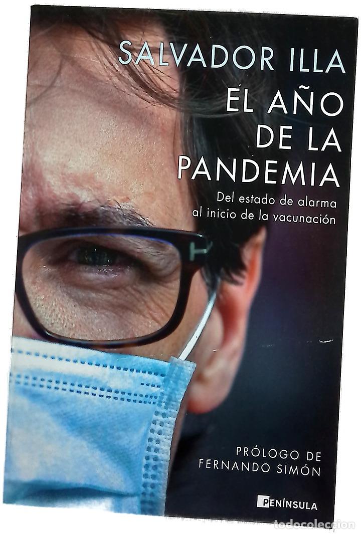 Libros: El a&ntilde;o de la pandemia : del estado de alarma al inicio de la vacunaci&oacute;n
