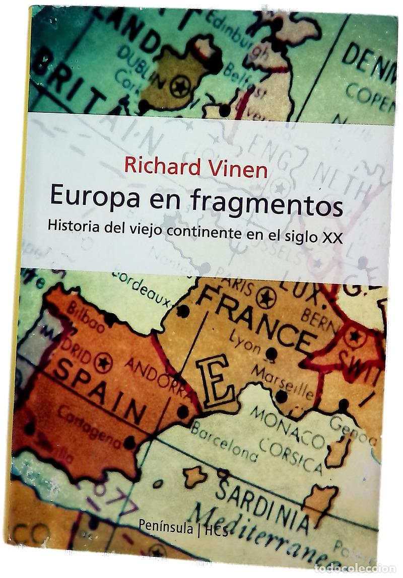 Libros: Europa en fragmentos - Vinen, Richard