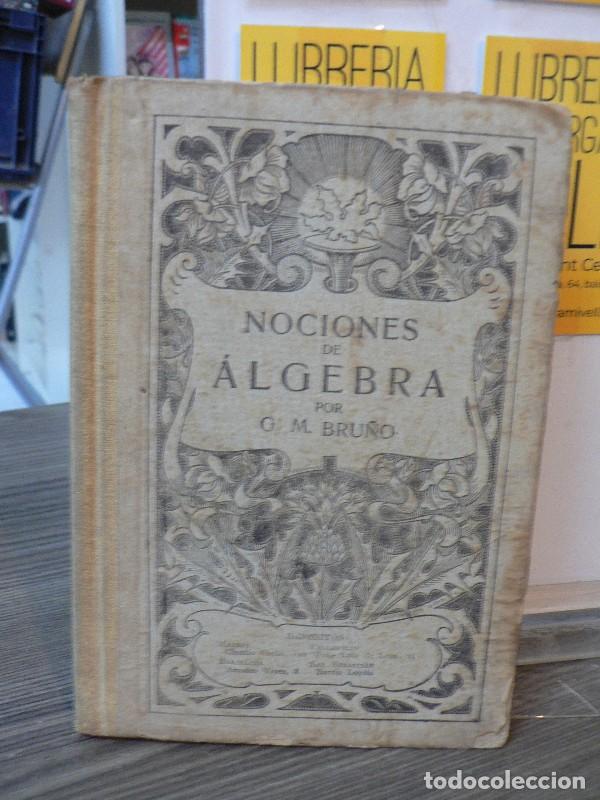 Libros: Nociones de &aacute;lgebra - G.M. Bru&ntilde;o - Ediciones Bru&ntilde;o