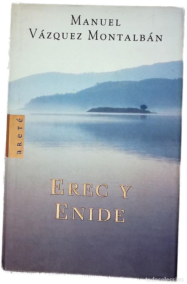 Libros: Erec y Enide - V&aacute;zquez Montalb&aacute;n, Manuel