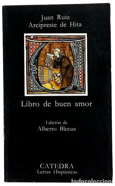 Libros: Libro de buen amor - Ruiz, Juan; Blecua, Alberto
