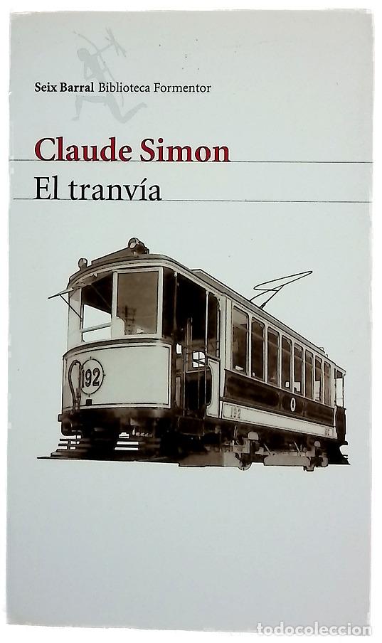 Libros: El tranv&iacute;a - Simon, Claude