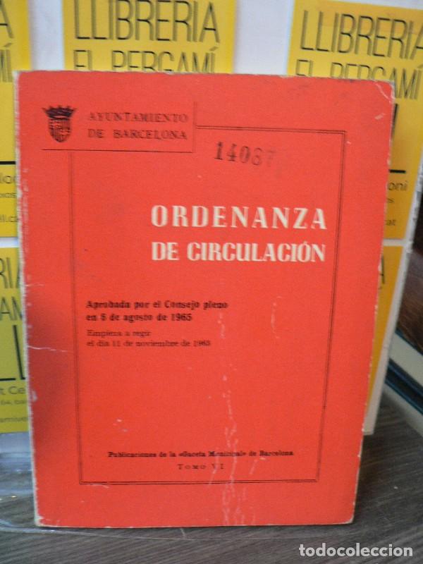Libros: Ordenanza de circulaci&oacute;n - Ajuntament de Barcelona - Gaceta Municipal, VI - 1965