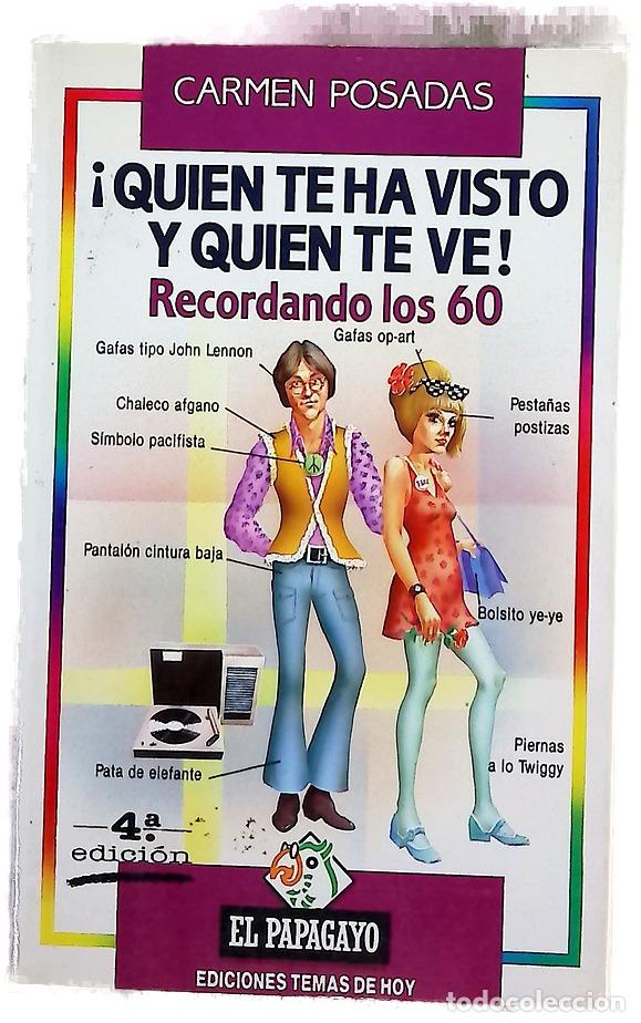 Libros: &iexcl;Qui&eacute;n te ha visto y qui&eacute;n te ve!